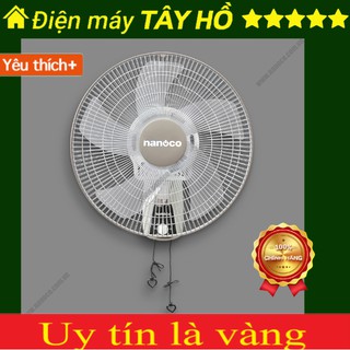 [NWF1604G] [GIAN HÀNG UY TÍN] [HÀNG CHÍNH HÃNG] Quạt treo Nanoco
