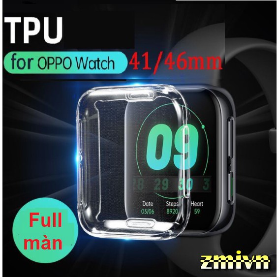 Ốp silicon Full màn bảo vệ màn đồng hồ Oppo Watch 41mm 46mm