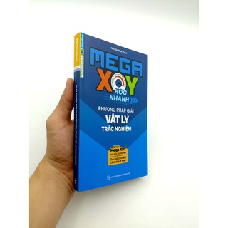 Sách Mega XOY Học Nhanh Phương Pháp Giải Nhanh Vật Lý Trắc Nghiệm (Sổ Tay Nhỏ Gọn)