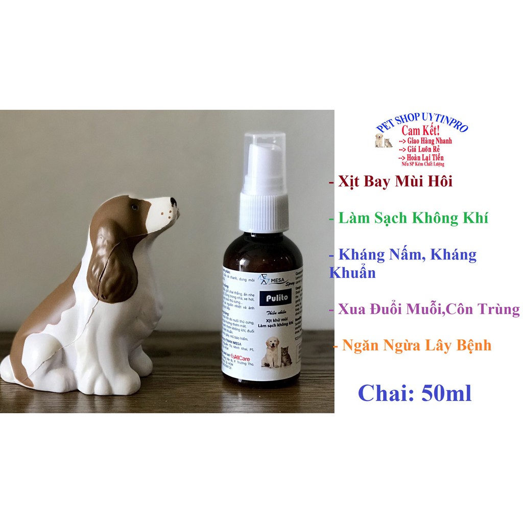 CHAI XỊT KHỬ MÙI KHÁNG KHUẨN KHU VỰC NUÔI THÚ CƯNG CHÓ MÈO Pulito Chai 50ml Xuất xứ Việt Nam