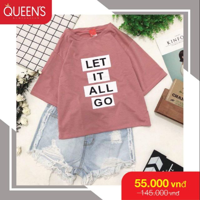 Áo thun LET IT ALL GO