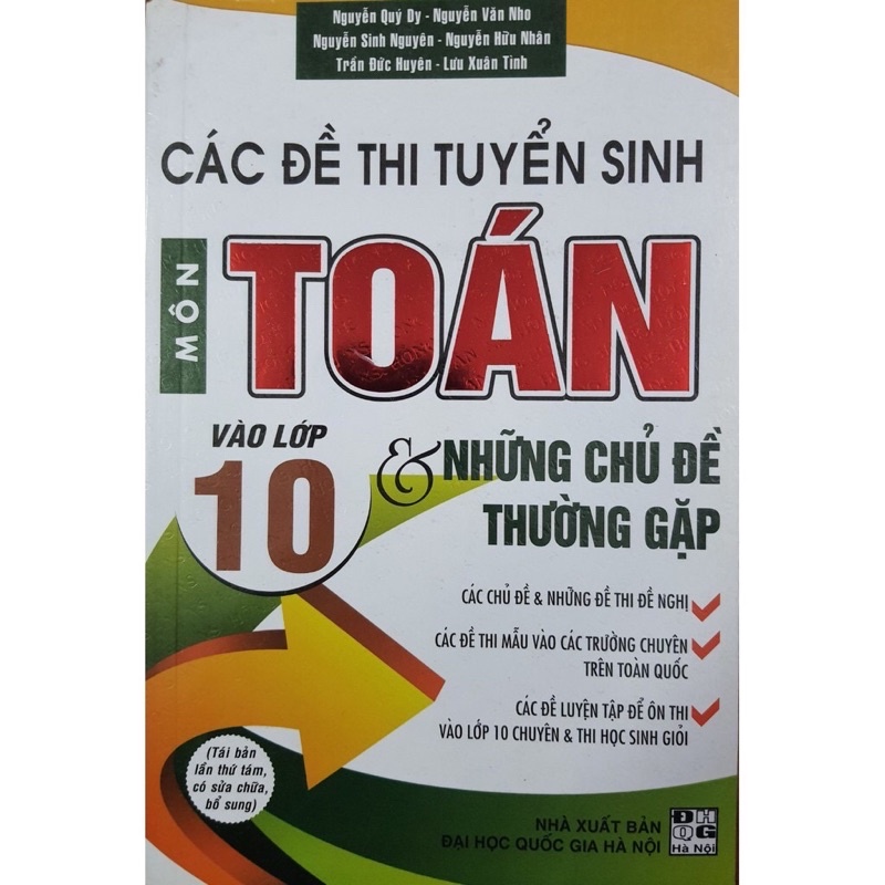 Sách - Các Đề Thi Tuyển Sinh Môn Toán Vào Lớp 10 Và Những Chủ Đề Thường Gặp