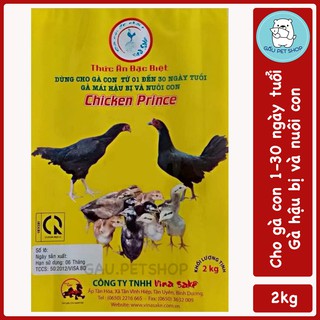 Thức ăn cho gà con, gà mái hậu bị và nuôi con CHICKEN PRINCE 2kg - gau.petshop