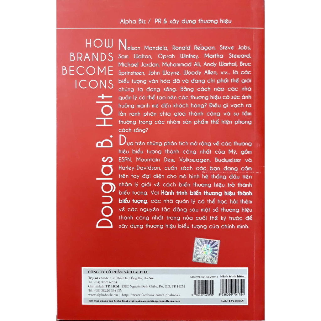 Sách - Hành Trình Biến Thương Hiệu Thành Biểu Tượng - How Brands Become Icons