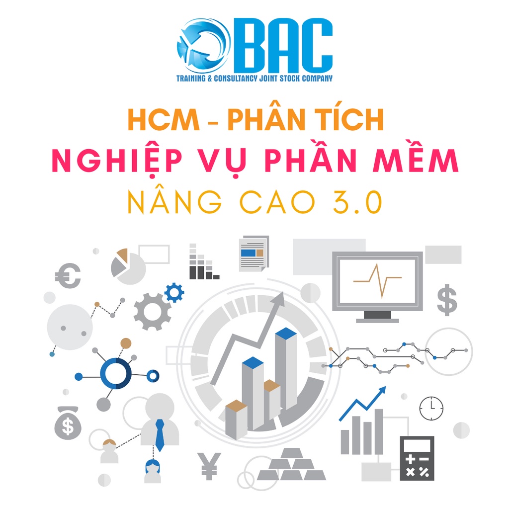 Hồ Chí Minh (E-Voucher) - Khóa Học BAC Phân Tích Nghiệp Vụ Phần Mềm Nâng Cao 3.0