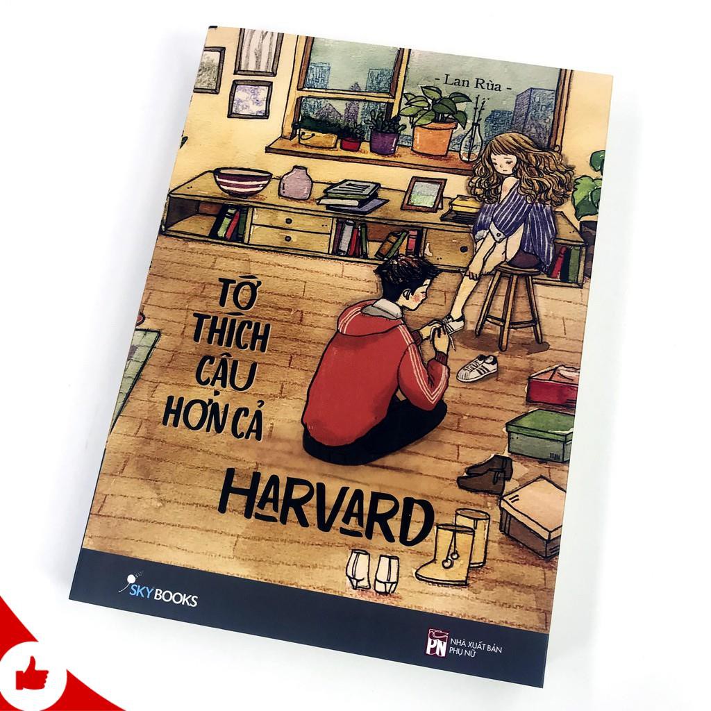 Sách - Tớ Thích Cậu Hơn Cả Harvard