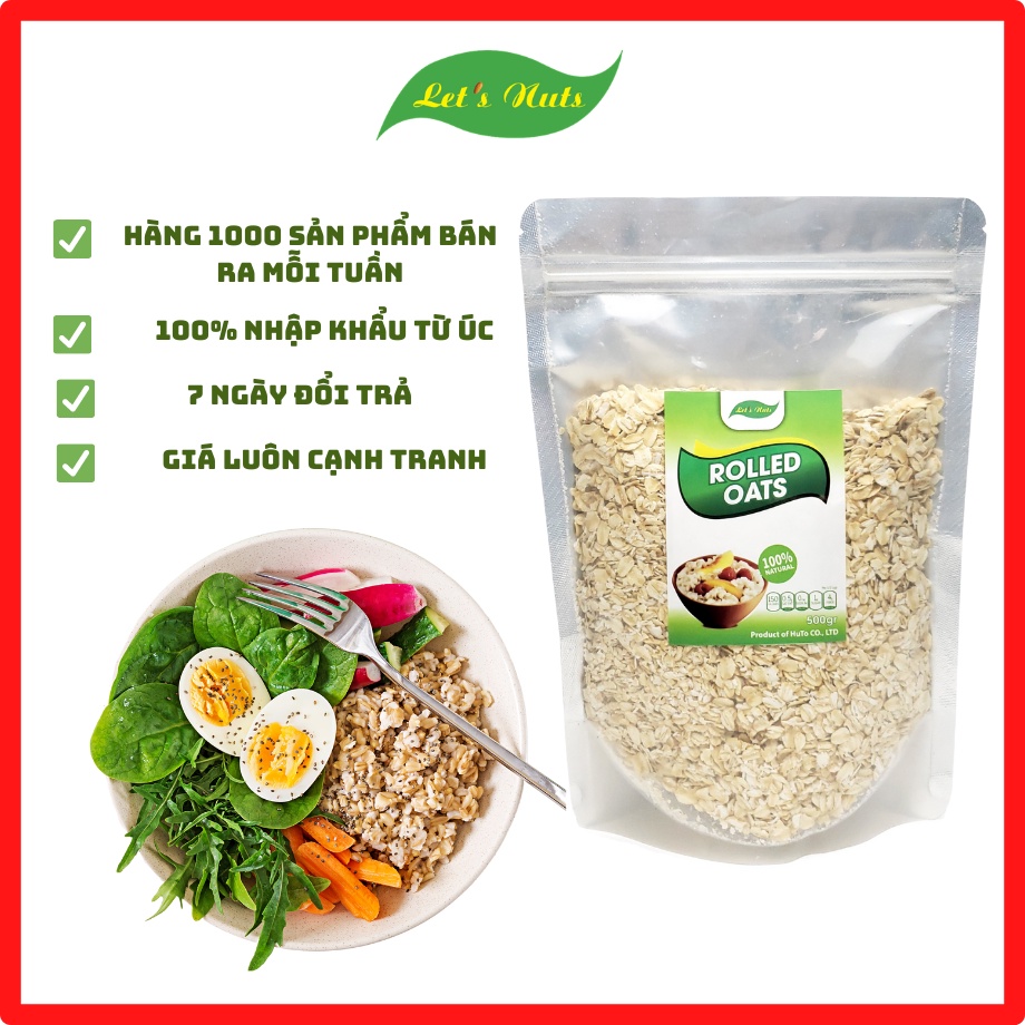 Yến mạch Úc tươi Let's Nuts túi 500g cán vỡ, cán mỏng dùng ăn eatclean, gymer, bổ sung chất dinh dưỡng