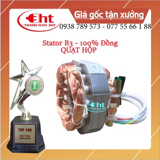 Stator quạt hộp 100% đồng