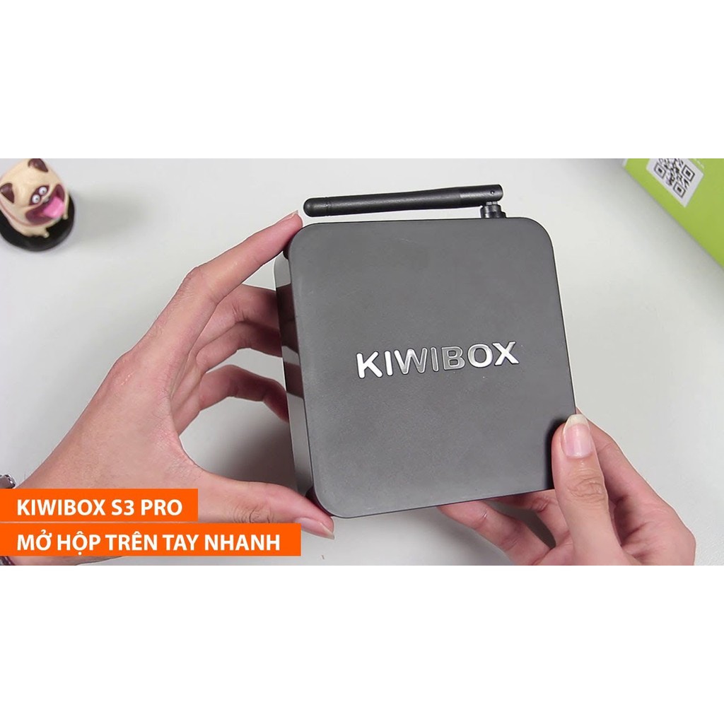 Android Tivi Box KIWIBOX S3 PRO - Tặng Chuột FORTER V181 trị giá 200K - Phân phối bởi Miracles Company