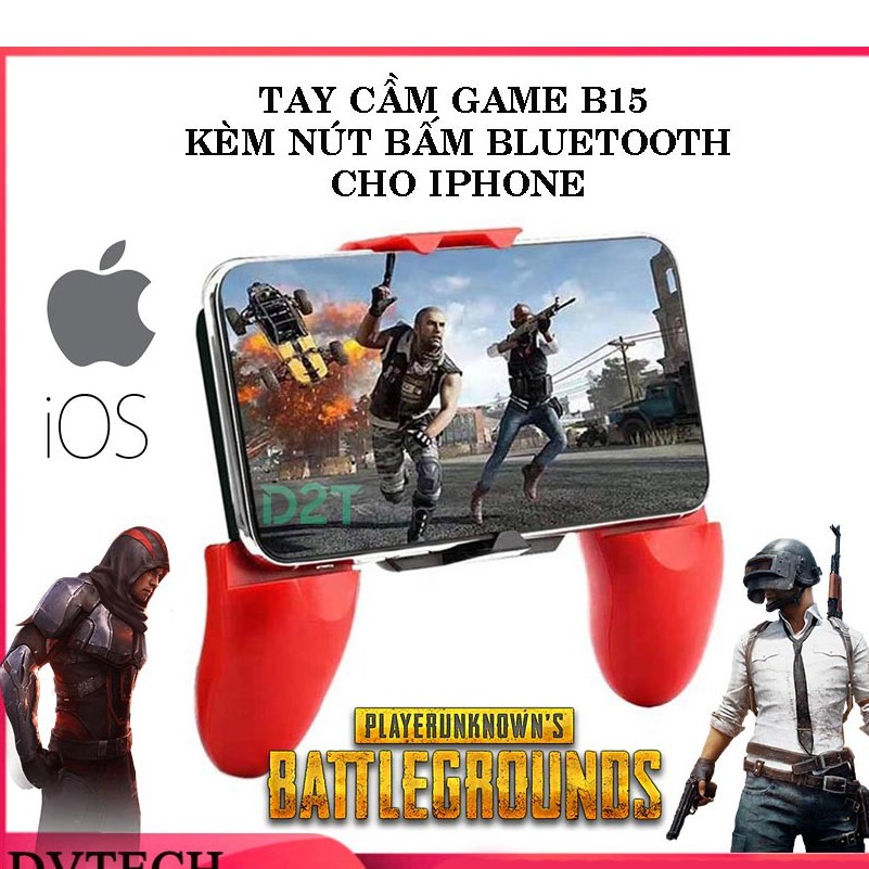 Tay cầm B15 Chuyên game PUBG trên Iphone, công nghệ blutooth mới nhất, đối thủ của flydigi stinger -dc3532