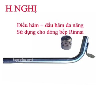 Điếu hâm và đầu hâm, sử dụng cho dòng bếp Rinnai