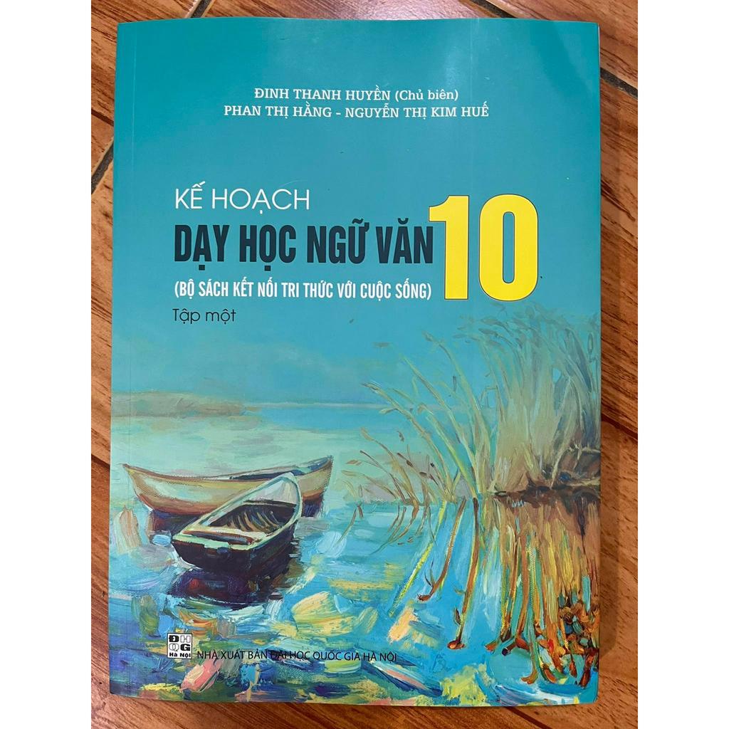 Sách - Kế hoạch dạy học ngữ văn 10 tập 1 (Bộ sách Kết nối tri thức)