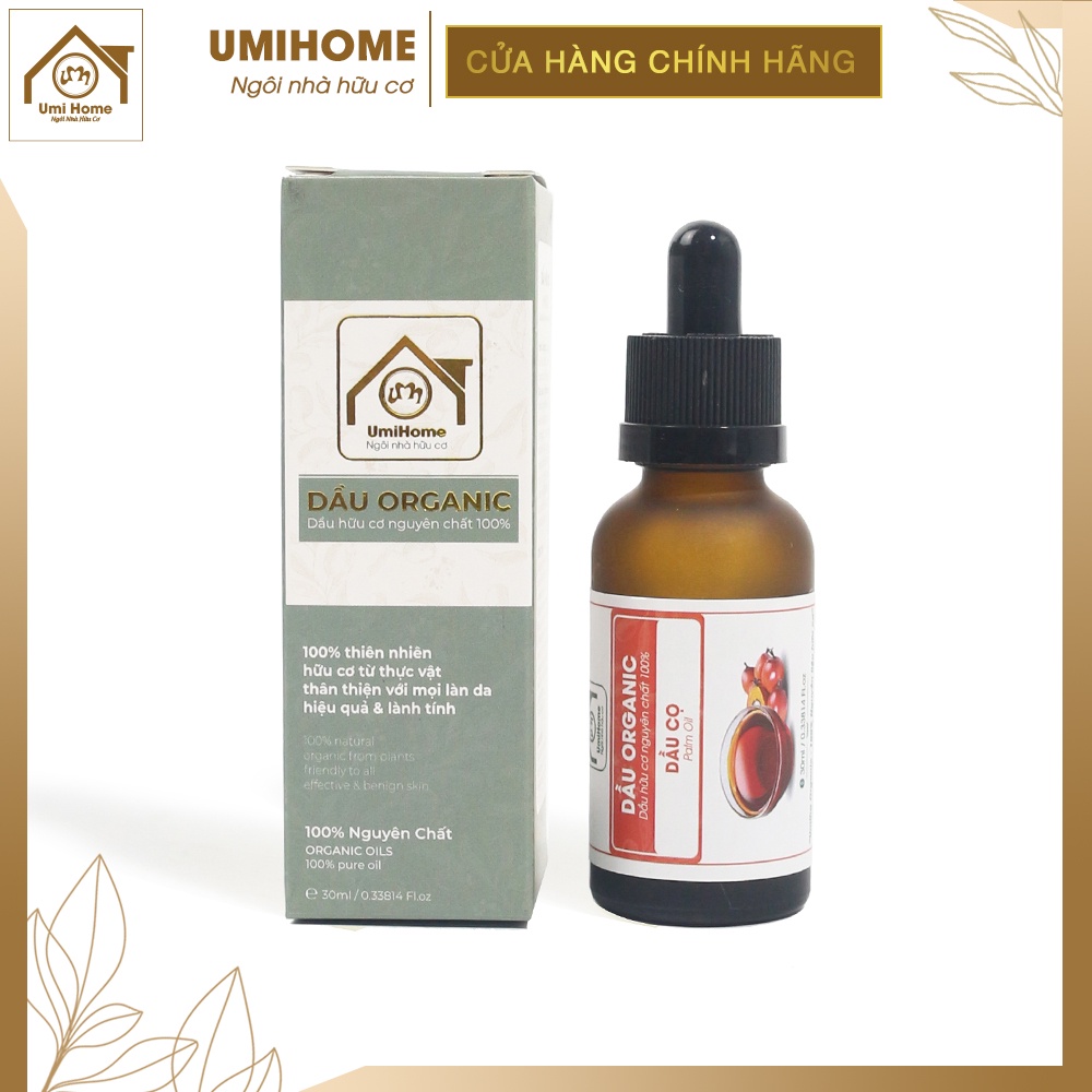 Dầu Cọ Chống rạn UMIHOME 30ML | Palm Oil Organic