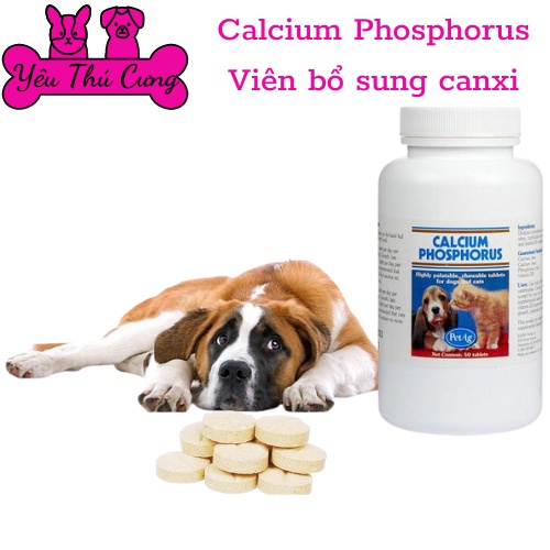 CANXI PHOTPHO MỸ DÀNH CHO CHÓ LỌ 50V Calcium Phosphorus PetAg -YÊU THÚ CƯNG