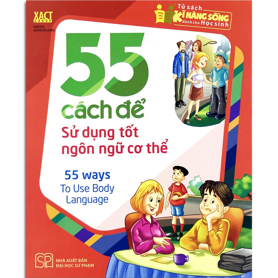 Sách - 55 Cách để sử dụng tốt ngôn ngữ cơ thể