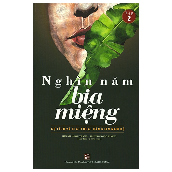 Sách Nghìn năm bia miệng - Tập 2