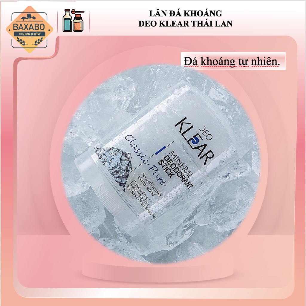 LĂN ĐÁ KHOÁNG DEO KLEAR MINERAL DEODORANT STICK THÁI LAN - LĂN ĐÁ KHOÁNG 70GR - HÀNG CHÍNH HÃNG