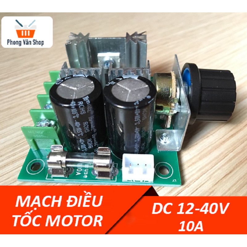 Mạch Điều tốc  motor DC 12v-40v 10a