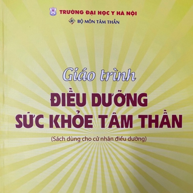 Sách giáo trình điều dưỡng sứ khoẻ tâm thần