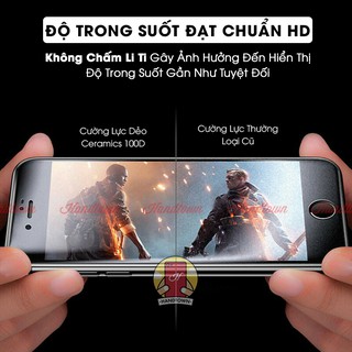 Kính Cường Lực DẺO Iphone 6 6S 7 8 6S plus 7 Plus X XS XR XS Max 11 11 Pro Max 12 12 Mini 12 Pro Max Ceramics Dẻo 100D
