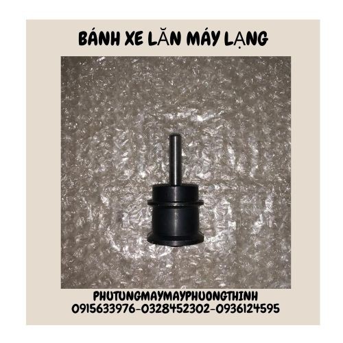 BÁNH XE LĂN MÁY LẠNG