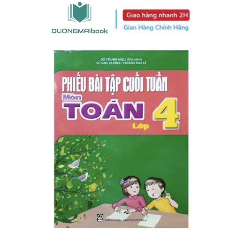 Sách - Phiếu bài tập cuối tuần môn Toán lớp 4