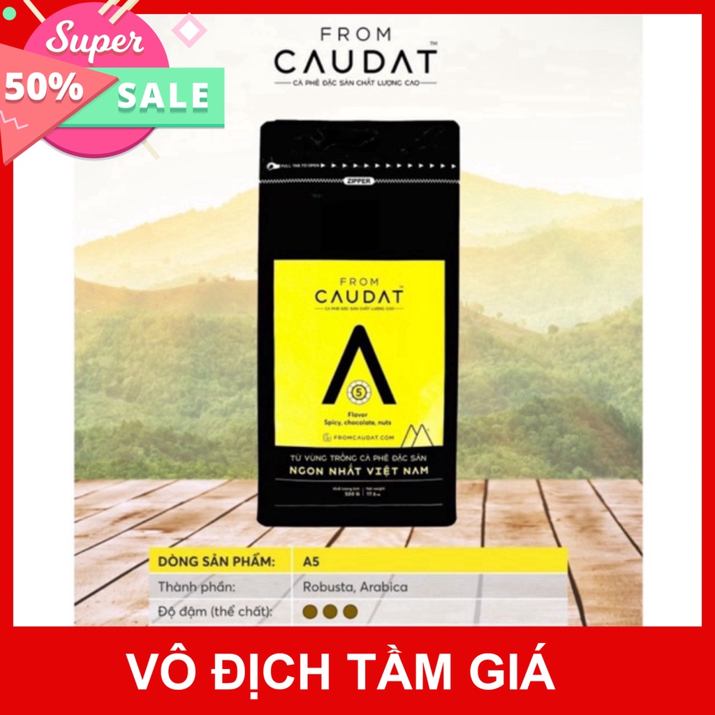 CÀ PHÊ HẠT NGUYÊN CHẤT A5 BLEND ROBUSTA - ARABICA, gu hài hòa hương vị, phù hợp pha phin/máy