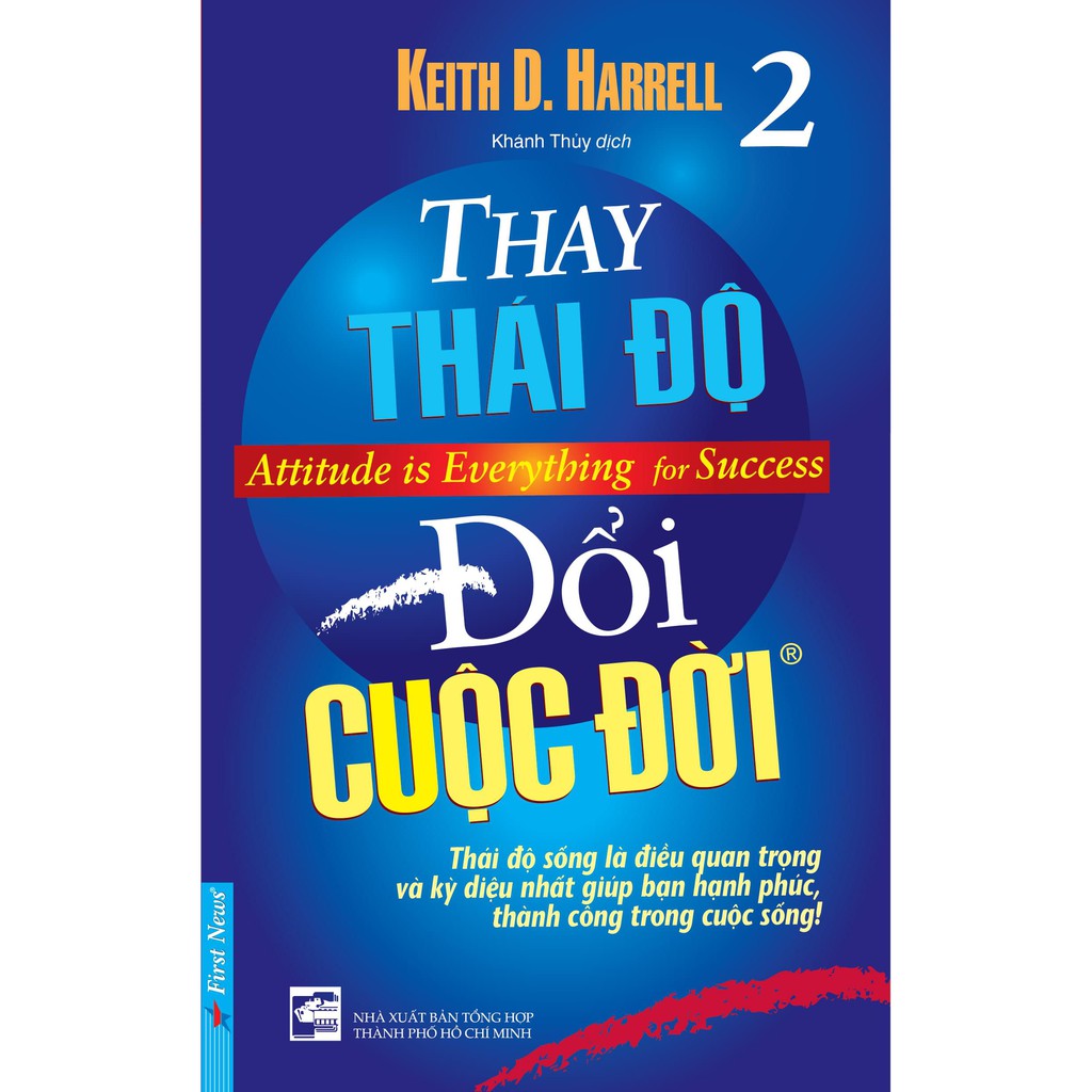 Sách - Combo Thay Thái Độ Đổi Cuộc Đời Tập 1 + Tập 2 + Tập 3  - First News
