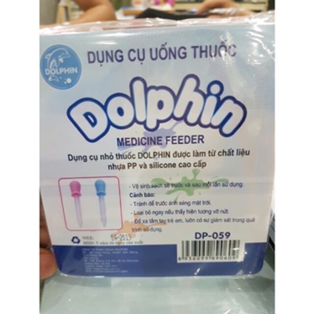 Dụng cụ uống thuốc và uống sữa Dolphin (15k/1ống )