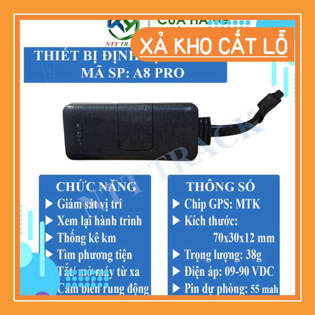 XẢ LỖ * Định vị chính xác vị trí xe máy A8 Pro GPSNTT bảo hành chính hãng - NTT Track # XẢ LỖ