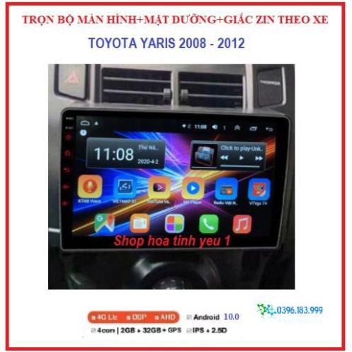 Bộ màn hình DVD Android+ mặt dưỡng xe Toyota Yaris 2008-2012,MÀN hình ô tô giá rẻ,phụ kiện xe hơi, BẢO HÀNH UY TÍN.