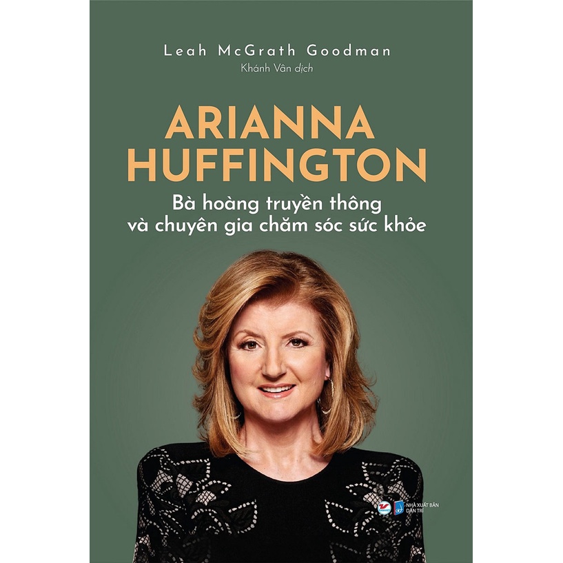 Sách - Combo Khi Phụ Nữ Lên Tiếng + Arianna Huffington - Bà Hoàng Truyền Thông Và Chuyên Gia Chăm Sóc Sức Khỏe (2 Cuốn)