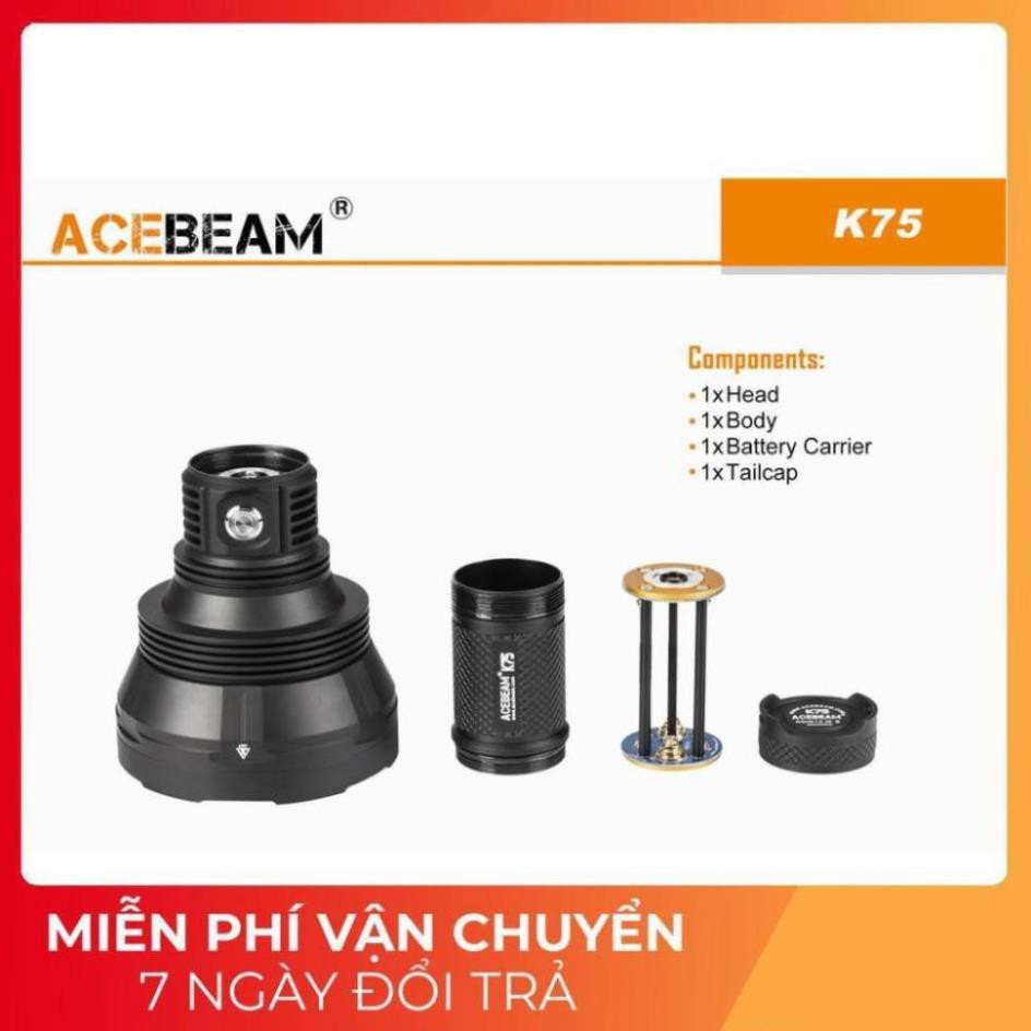 [SIÊU XA] [HÀNG ĐẦU TG] Đèn pin ACEBEAM K75 - Độ sáng 6500lm chiếu xa 2500m sử dụng 4 pin 18650 (không kèm theo)