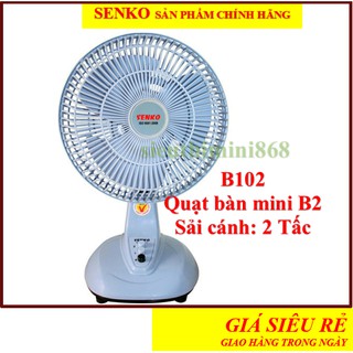 [CHÍNH HÃNG] Quạt senko🚚ĐƯỢC CHỌN MÀU🚚ĐẶT HÀNG GIAO TRONG NGÀY🚚quạt bàn mini senko B102
