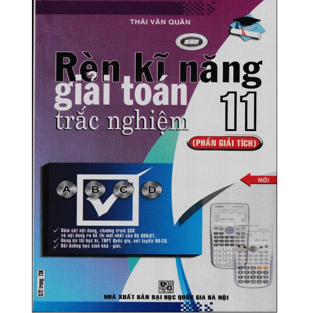 Sách - Rèn Kỹ Năng Giải Toán Trắc Nghiệm 11 - Phần Giải Tích