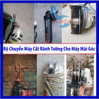 Bộ chuyển Máy Cắt Rãnh tường Cho máy mài góc 125mm