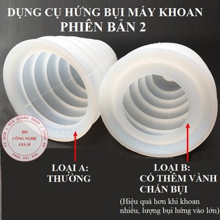 Dụng cụ hứng bụi máy khoan  - Phiên bản 2