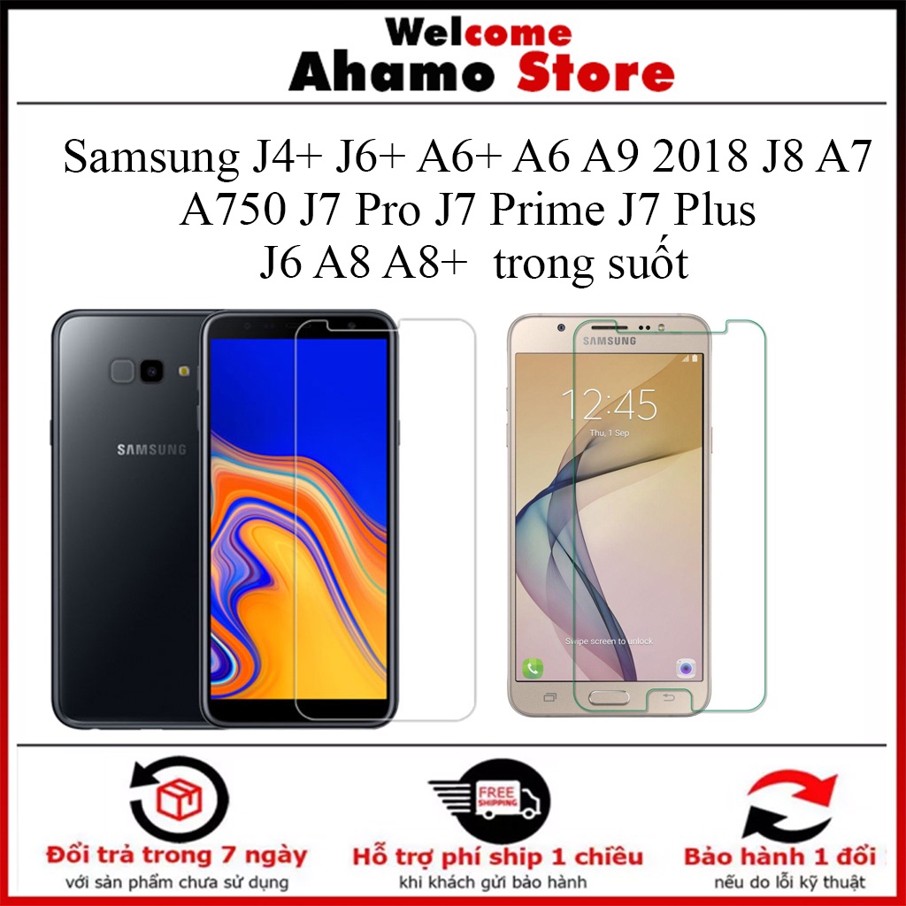 Cường lực samsung J4+ J6+ A6+ A6 A9 2018 J8 A7 A750 J7 Pro J7 Prime J7 Plus J6 A8 A8+  trong suốt không full màn [THT]