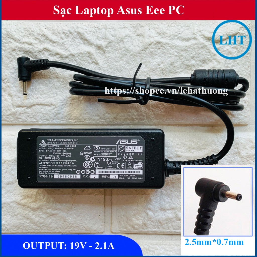 Sạc Laptop Asus Eee PC 1015 N455 1201HA EXA0901XH / Sạc laptop Asus19V – 2.1A sạc Hình Chữ Nhật chân nhỏ 0.7mm