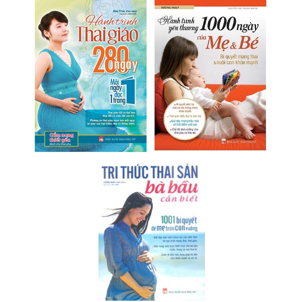 Sách Combo - 3 cuốn Hành Trình Thai Giáo 280 Ngày + 1000 Ngày Mẹ Và Bé + Tri thức thai sản bà bầu cần biết