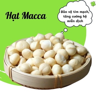 Nhân Hạt Macca Nhập Khẩu Úc 500gr
