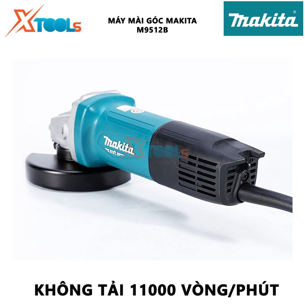 Máy mài góc Makita M9512B | máy mài cầm tay công tắc đuôi công suất 720W tốc độ không tải 11000 rpm đường kính lưỡi mài