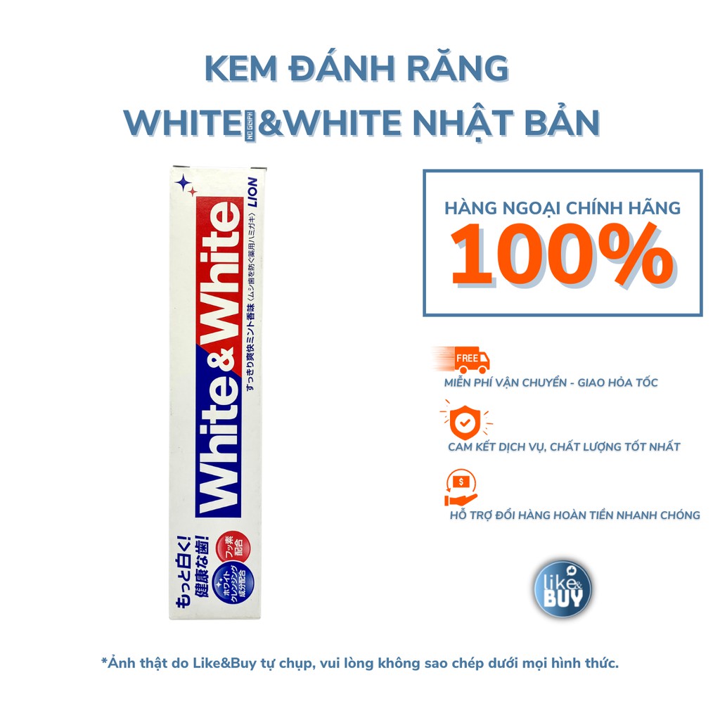 Kem đánh răng White And White Lion Nhật Bản 150g trắng răng thơm miệng - hàng ngoại Like&amp;Buy
