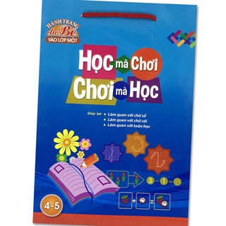 Bộ Sách Hành Trang Cho Bé Vào Lớp Một - Học Mà Chơi Chơi Mà Học (Túi 5 cuốn, Trẻ 4-5 tuổi)