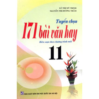 Sách - tuyển chọn 171 bài văn hay lớp 11