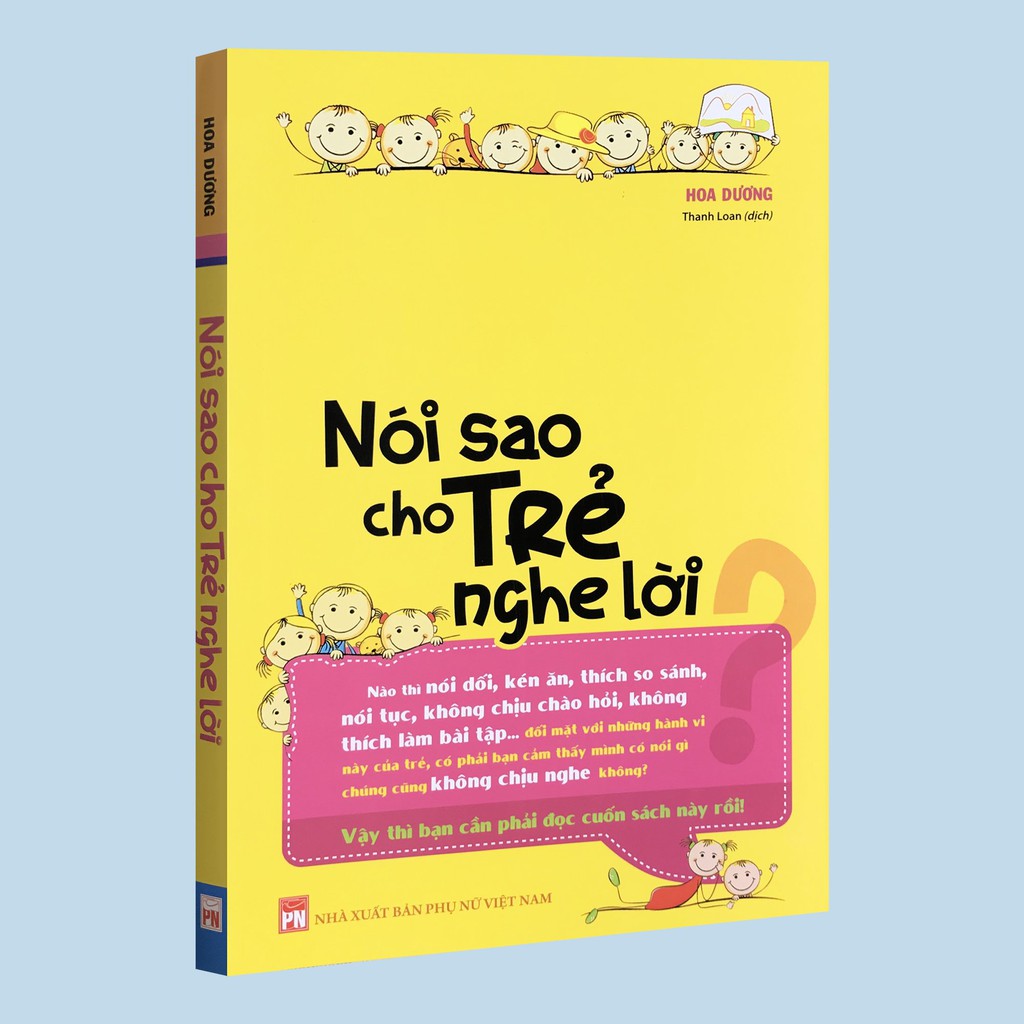 Sách - Nói Sao Cho Trẻ Nghe Lời