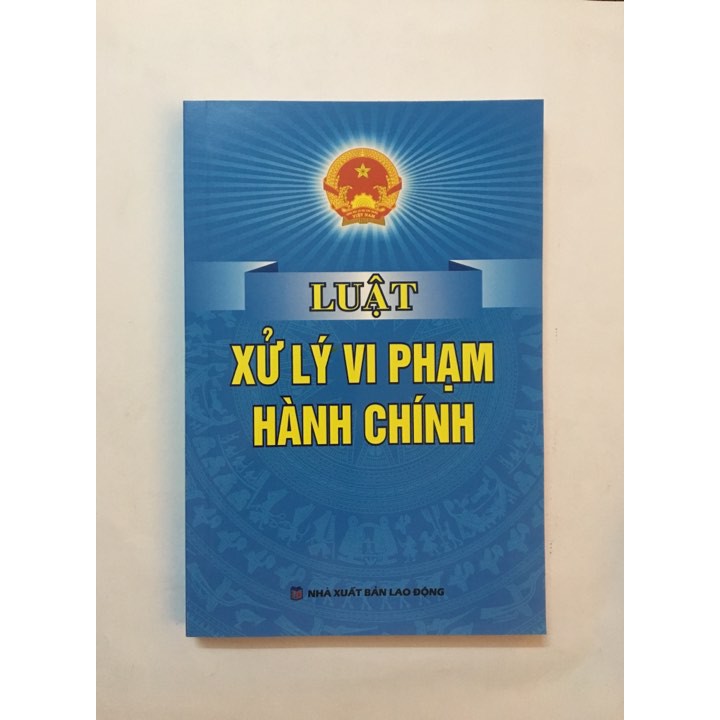 Sách - Luật Xử Lý Vi Phạm Hành Chính