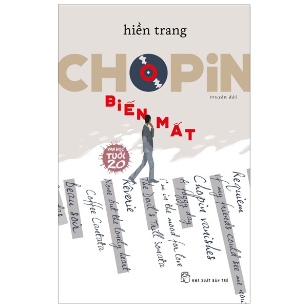 Sách - Văn Học Tuổi 20 - Chopin Biến Mất