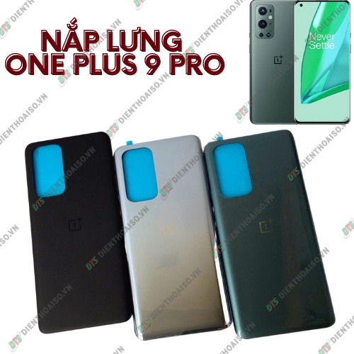 Nắp lưng oneplus 9 pro đủ màu