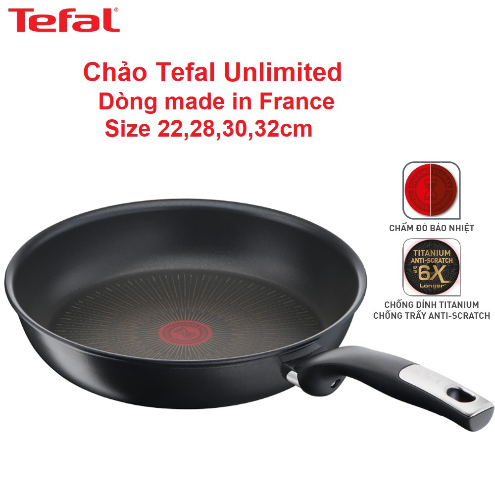 Chảo chống dính cho bếp từ Tefal Unlimited của Pháp dòng made in France